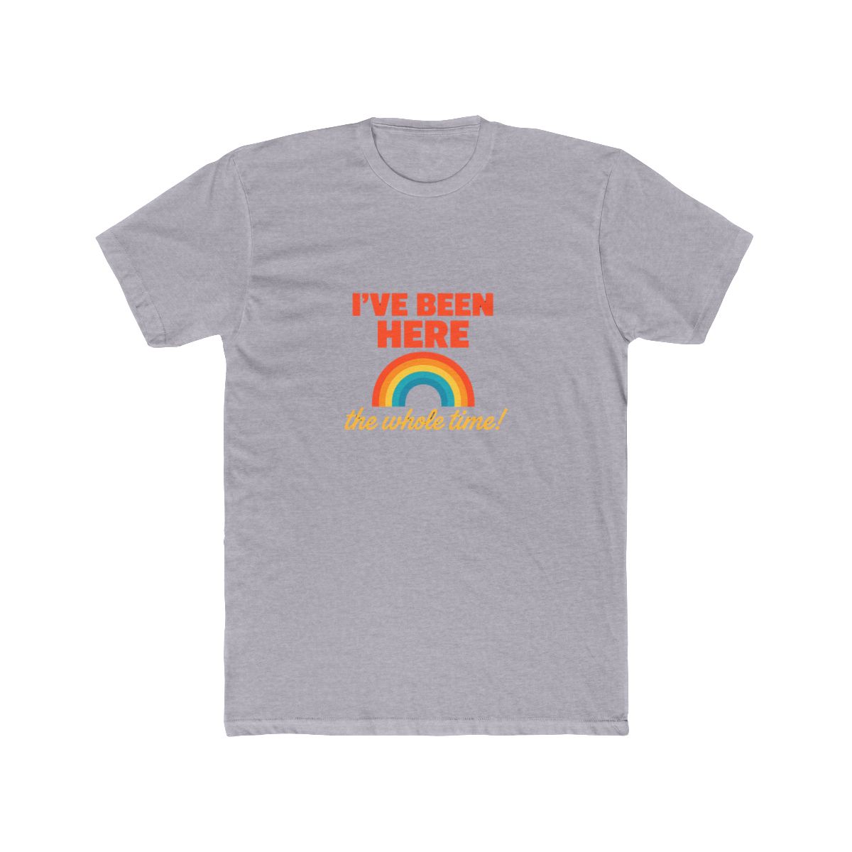 Game Changer "I&;ve Been Here the Whole Time" Shirt - Dropout TV Inspired Graphic Tee, Trendy Fan Apparel, Unique Gift for Comedy Fans